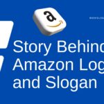 Story Behind the Amazon Logo and Slogan